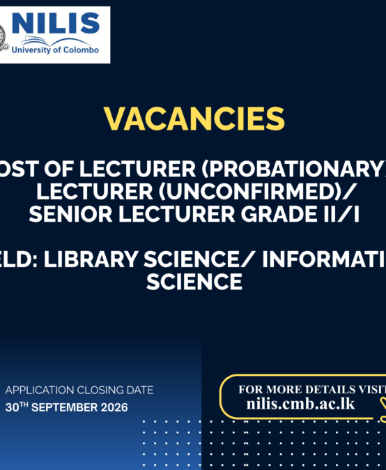 VACANCIES  Post of Lecturer (Probationary)/Lecturer (Unconfirmed)/ Senior Lecturer Grade II/I